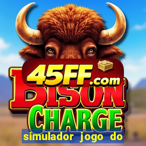 simulador jogo do fortune tiger